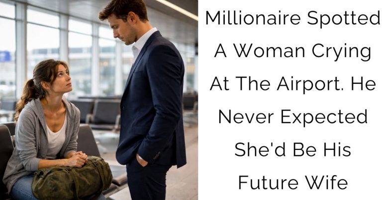 Millionaire Spotted A Woman Crying At The Airport. He Never Expected She’d Be His Future Wife