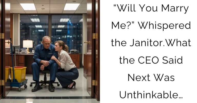 “Will You Marry Me?” Whispered the Janitor. What the CEO Said Next Was Unthinkable…