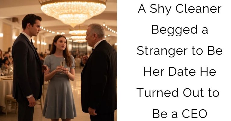 A Shy Cleaner Begged a Stranger to Be Her Date—He Turned Out to Be a CEO