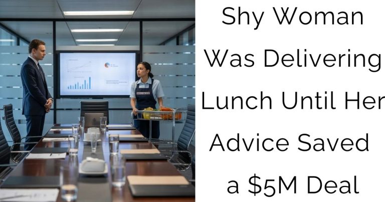 Shy Woman Was Delivering Lunch—Until Her Advice Saved a $5M Deal