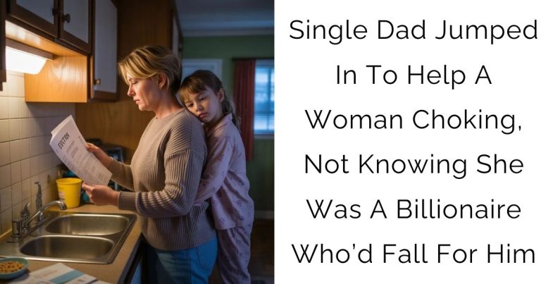Single Dad Jumped In To Help A Woman Choking, Not Knowing She Was A Billionaire Who’d Fall For Him