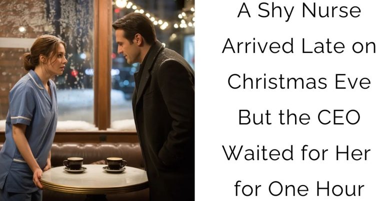 A Shy Nurse Arrived Late on Christmas Eve — But the CEO Waited for Her for One Hour