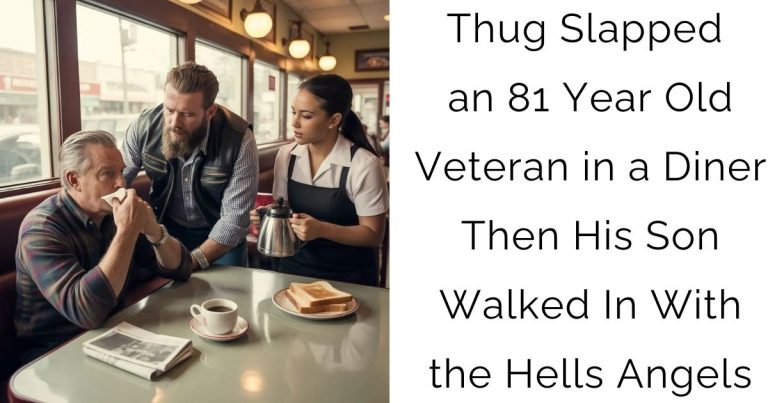 Thug Slapped an 81-Year-Old Veteran in a Diner — Then His Son Walked In With the Hells Angels