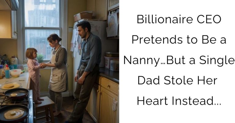 Billionaire CEO Pretends to Be a Nanny… But a Single Dad Stole Her Heart Instead…