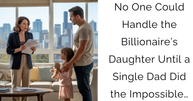 No One Could Handle the Billionaire’s Daughter — Until a Single Dad Did the Impossible…