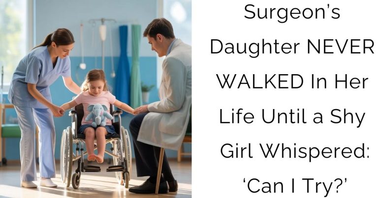 Surgeon’s Daughter NEVER WALKED In Her Life—Until a Shy Girl Whispered: ‘Can I Try?’