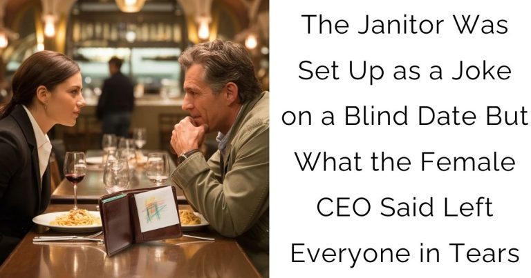 The Janitor Was Set Up as a Joke on a Blind Date—But What the Female CEO Said Left Everyone in Tears