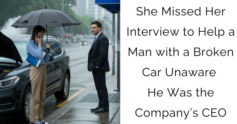 She Missed Her Interview to Help a Man with a Broken Car—Unaware He Was the Company’s CEO