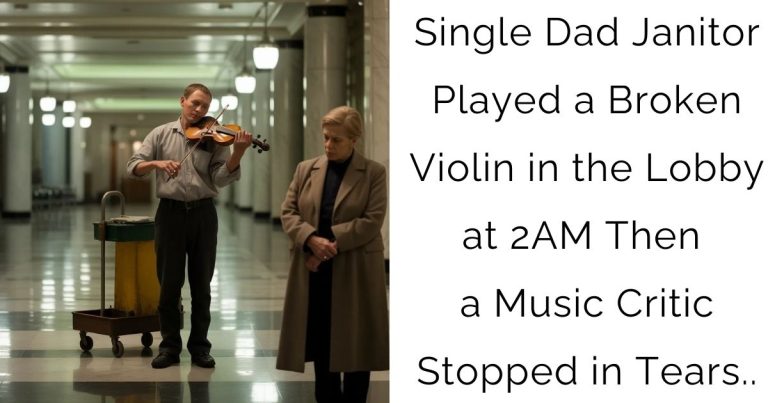 Single Dad Janitor Played a Broken Violin in the Lobby at 2AM Then a Music Critic Stopped in Tears..