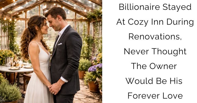 Billionaire Stayed At Cozy Inn During Renovations, Never Thought The Owner Would Be His Forever Love