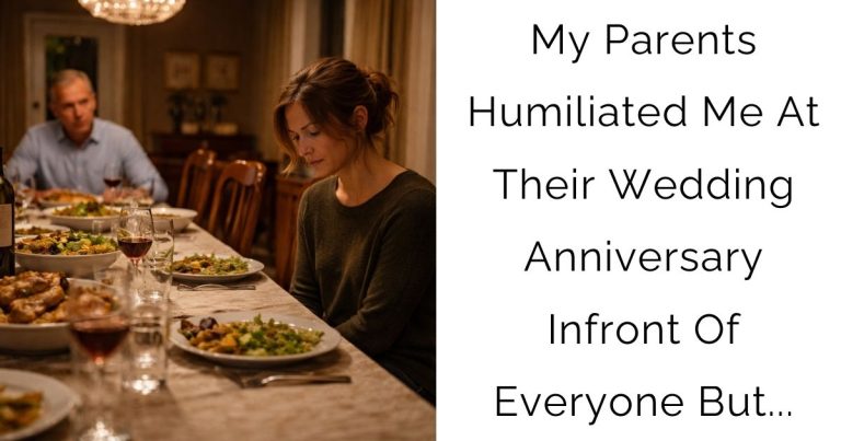 My Parents Humiliated Me At Their Wedding Anniversary Infront Of Everyone But…