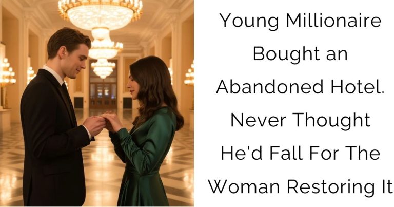 Young Millionaire Bought an Abandoned Hotel. Never Thought He’d Fall For The Woman Restoring It