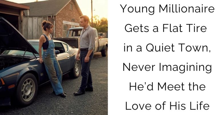Young Millionaire Gets a Flat Tire in a Quiet Town, Never Imagining He’d Meet the Love of His Life