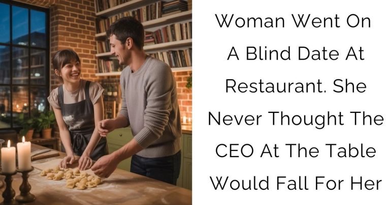Woman Went On A Blind Date At Restaurant. She Never Thought The CEO At The Table Would Fall For Her