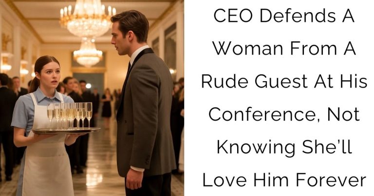 CEO Defends A Woman From A Rude Guest At His Conference, Not Knowing She’ll Love Him Forever