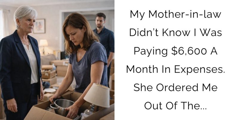 My Mother-in-law Didn’t Know I Was Paying $6,600 A Month In Expenses. She Ordered Me Out Of The…