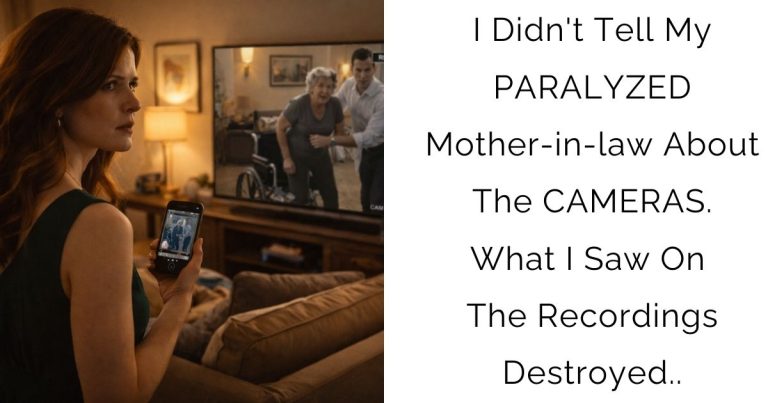 I Didn’t Tell My PARALYZED Mother-in-law About The CAMERAS. What I Saw On The Recordings Destroyed..