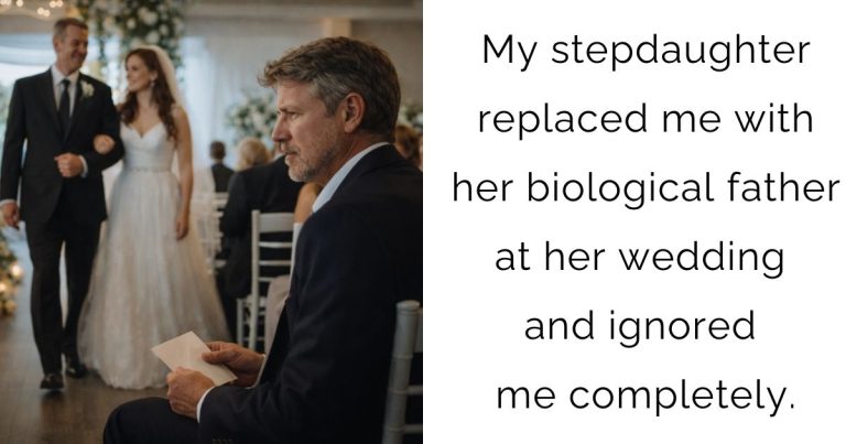 My stepdaughter replaced me with her biological father at her wedding and ignored me completely.
