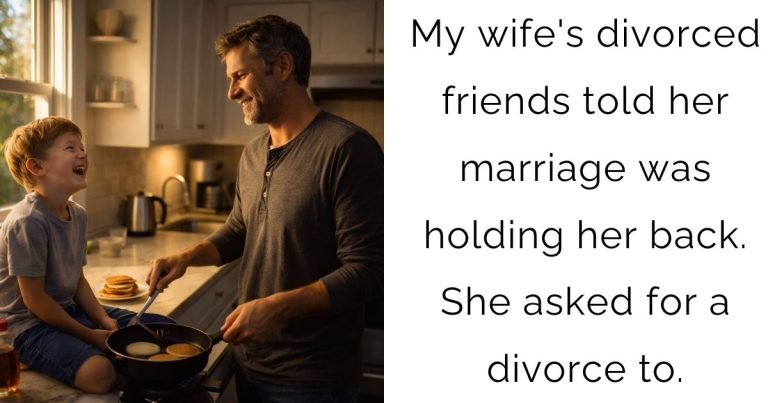My wife’s divorced friends told her marriage was holding her back. She asked for a divorce to.