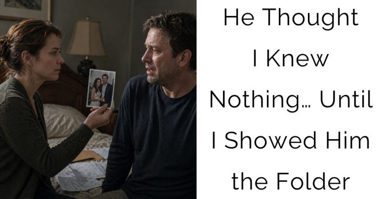 He Thought I Knew Nothing… Until I Showed Him the Folder