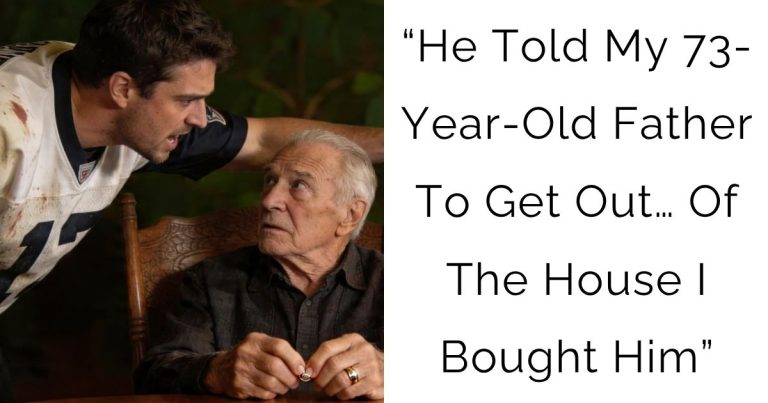 “He Told My 73-Year-Old Father To Get Out… Of The House I Bought Him”