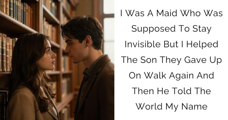 I Was A Maid Who Was Supposed To Stay Invisible But I Helped The Son They Gave Up On Walk Again And Then He Told The World My Name