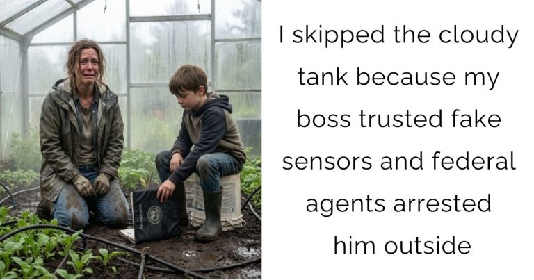 I skipped the cloudy tank because my boss trusted fake sensors and federal agents arrested him outside