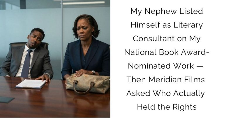 My Nephew Listed Himself as Literary Consultant on My National Book Award-Nominated Work — Then Meridian Films Asked Who Actually Held the Rights