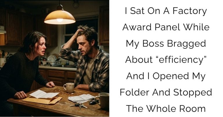 I Sat On A Factory Award Panel While My Boss Bragged About “efficiency” And I Opened My Folder And Stopped The Whole Room