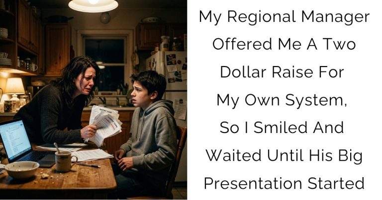 My Regional Manager Offered Me A Two Dollar Raise For My Own System, So I Smiled And Waited Until His Big Presentation Started