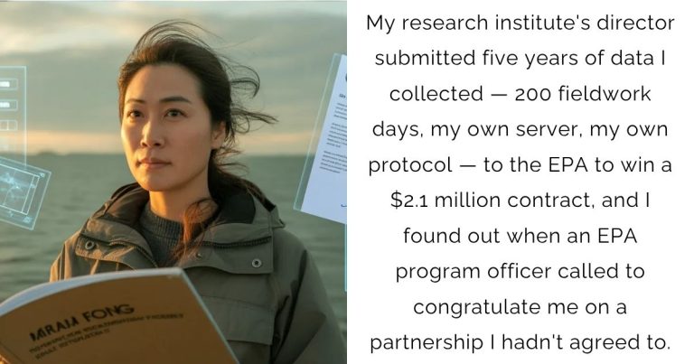 My research institute’s director submitted five years of data I collected — 200 fieldwork days, my own server, my own protocol — to the EPA to win a $2.1 million contract, and I found out when an EPA program officer called to congratulate me on a partnership I hadn’t agreed to.