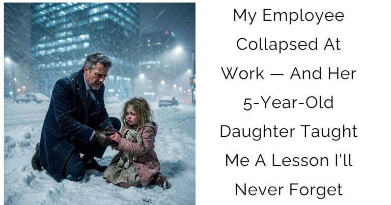 My Employee Collapsed At Work — And Her 5-Year-Old Daughter Taught Me A Lesson I’ll Never Forget