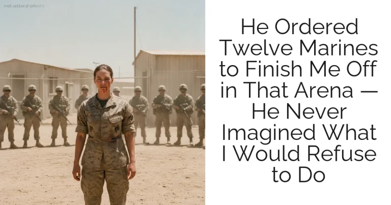 He Ordered Twelve Marines to Finish Me Off in That Arena — He Never Imagined What I Would Refuse to Do