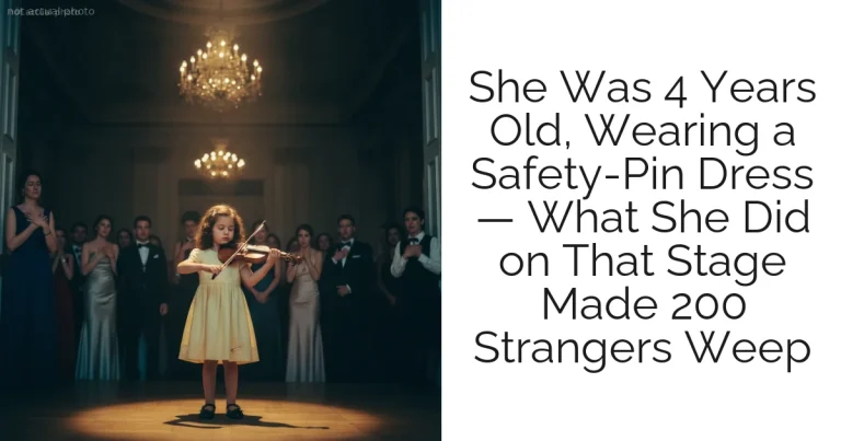 She Was 4 Years Old, Wearing a Safety-Pin Dress — What She Did on That Stage Made 200 Strangers Weep