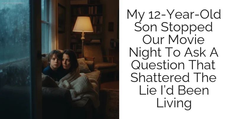 My 12-Year-Old Son Stopped Our Movie Night To Ask A Question That Shattered The Lie I’d Been Living
