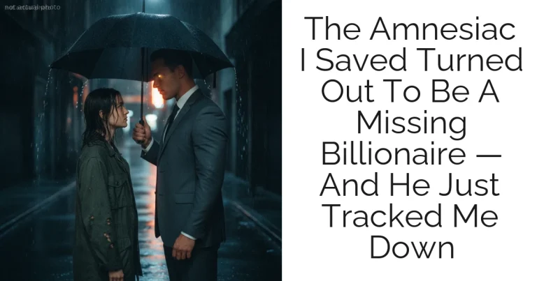 The Amnesiac I Saved Turned Out To Be A Missing Billionaire — And He Just Tracked Me Down
