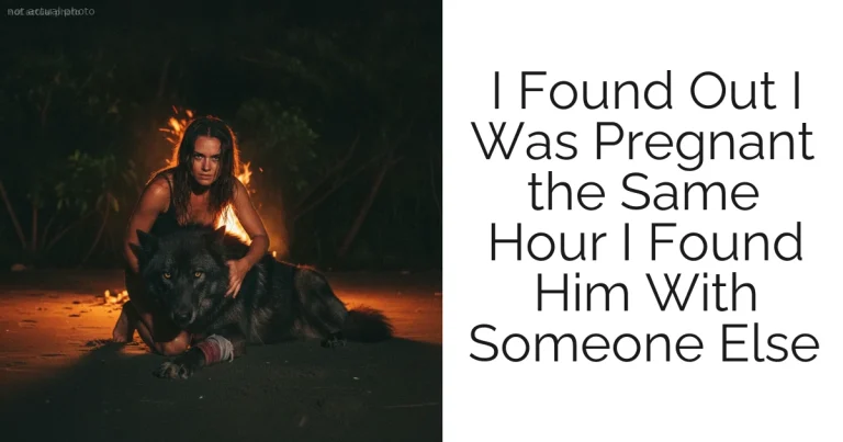 I Found Out I Was Pregnant the Same Hour I Found Him With Someone Else