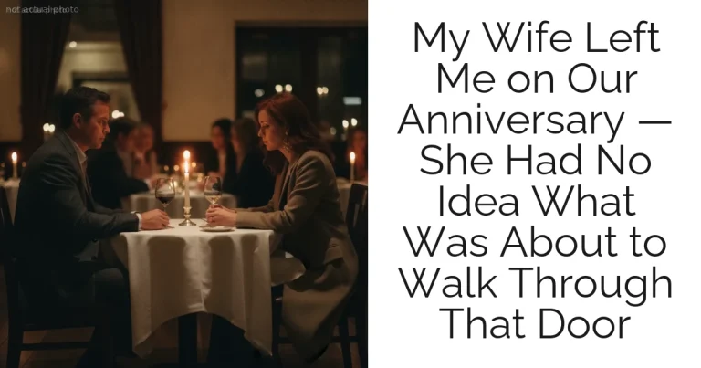 My Wife Left Me on Our Anniversary — She Had No Idea What Was About to Walk Through That Door
