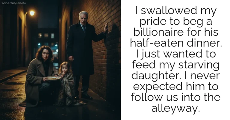 I swallowed my pride to beg a billionaire for his half-eaten dinner. I just wanted to feed my starving daughter. I never expected him to follow us into the alleyway.