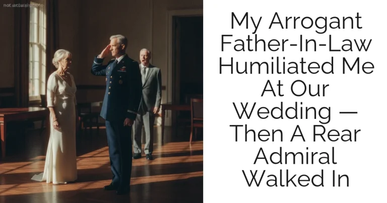 My Arrogant Father-In-Law Humiliated Me At Our Wedding — Then A Rear Admiral Walked In