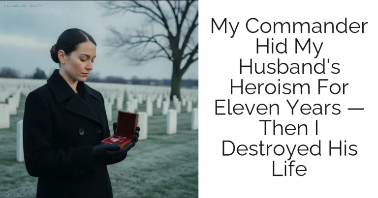 My Commander Hid My Husband's Heroism For Eleven Years — Then I Destroyed His Life