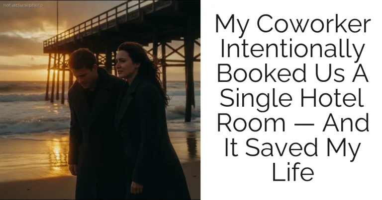 My Coworker Intentionally Booked Us A Single Hotel Room — And It Saved My Life