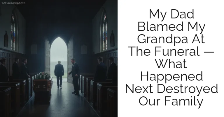 My Dad Blamed My Grandpa At The Funeral — What Happened Next Destroyed Our Family