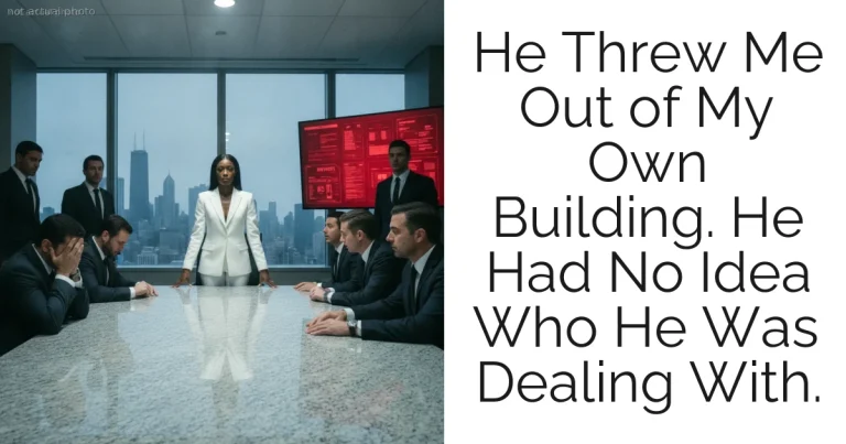 He Threw Me Out of My Own Building. He Had No Idea Who He Was Dealing With.