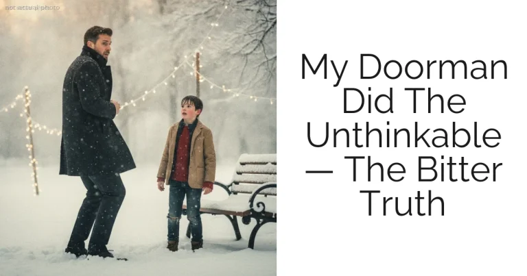 My Doorman Did The Unthinkable — The Bitter Truth