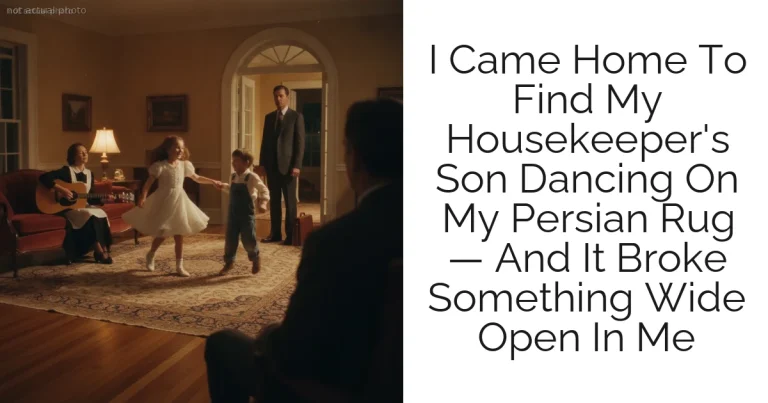 I Came Home To Find My Housekeeper's Son Dancing On My Persian Rug — And It Broke Something Wide Open In Me