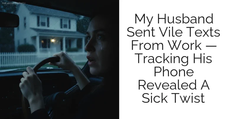 My Husband Sent Vile Texts From Work — Tracking His Phone Revealed A Sick Twist