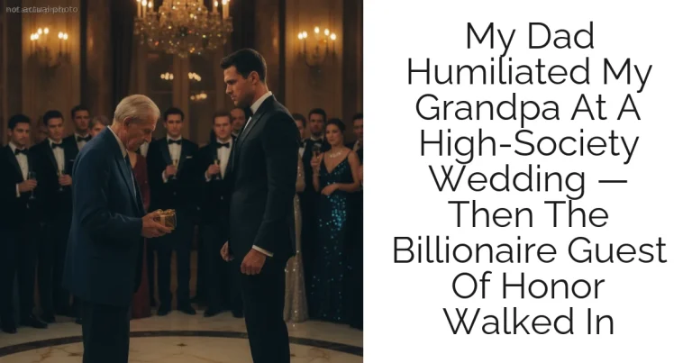My Dad Humiliated My Grandpa At A High-Society Wedding — Then The Billionaire Guest Of Honor Walked In