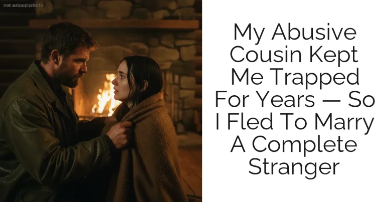 My Abusive Cousin Kept Me Trapped For Years — So I Fled To Marry A Complete Stranger