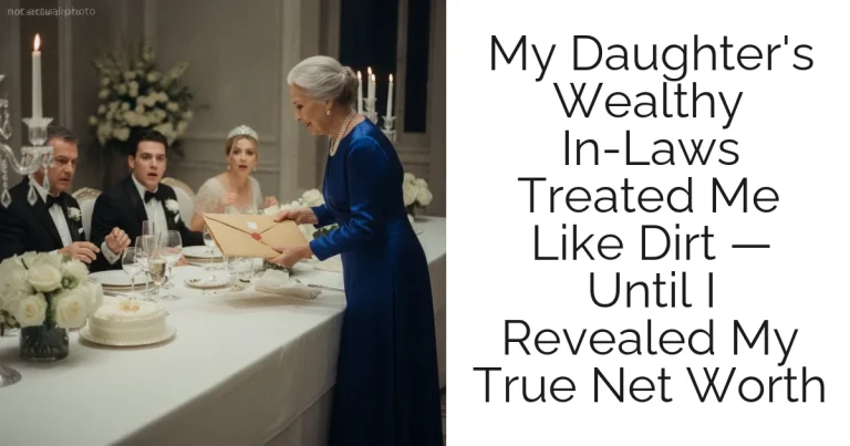 My Daughter's Wealthy In-Laws Treated Me Like Dirt — Until I Revealed My True Net Worth